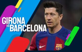 Now Girona vs Barcelona Prediction in the May 4, 2024